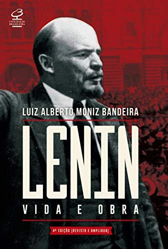 Lenin: vida e obra