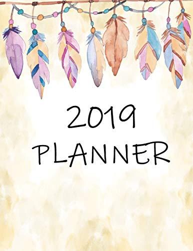 2019 Planner: Year 2019 - 365 Daily - 52 Week Journal Planner Calendar Schedule Organizer Appointment Notebook, Monthly Planner