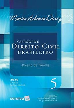 Curso de Direito Civil Brasileiro - Vol. 5 - 34ª Edição 2020: Direito de Família: Volume 5
