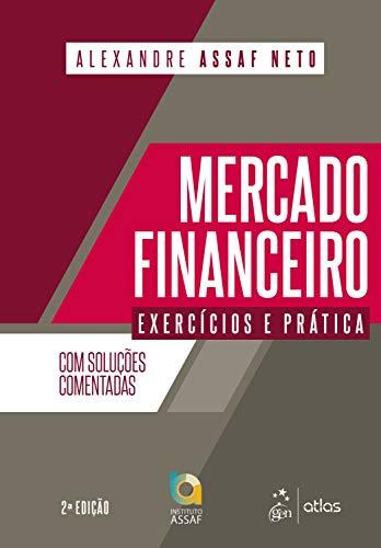 Mercado Financeiro - Exercícios e Prática
