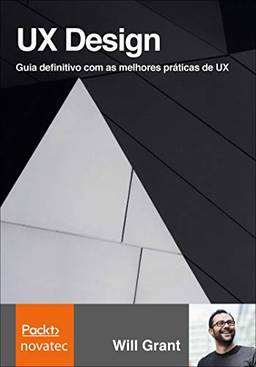 UX Design: Guia Definitivo com as Melhores Práticas de UX