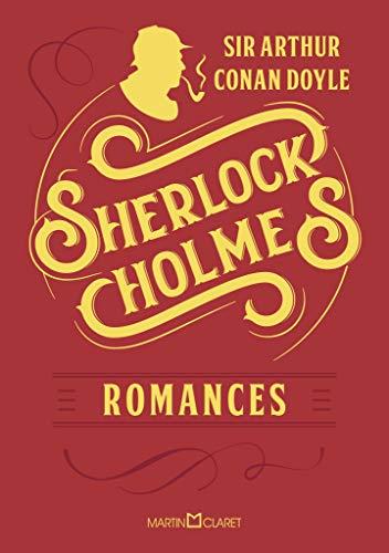 Sherlock Holmes: Romances: Volume 1