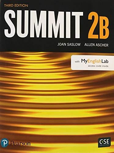 Summit 3Ed Sb Split B W/ Mel Level 2: Student Book With MyEnglishLab