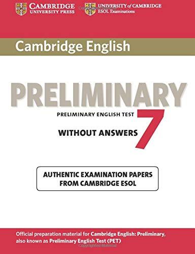 Cambridge preliminary english test. Student's book. Without answers. Per le Scuole superiori. Con espansione online: Preliminary English Test 7 - Student´s Book Without Answers
