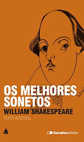 Os Melhores Sonetos de Shakespeare (Coleção Clássicos para Todos)