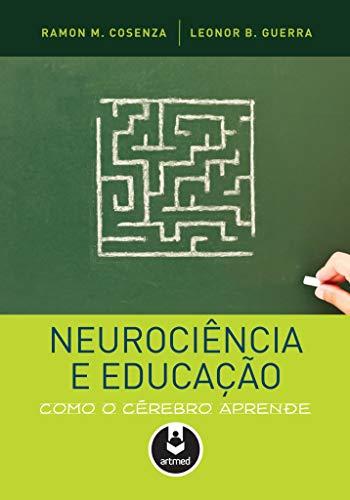 Neurociência e educação: Como o cérebro aprende