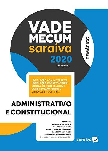 Vade Mecum Administrativo e Constitucional – 4ª edição de 2020