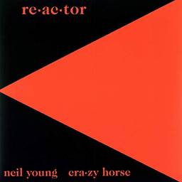 Neil Young And Crazy Horse - Re-Ac-Tor [Disco de Vinil]