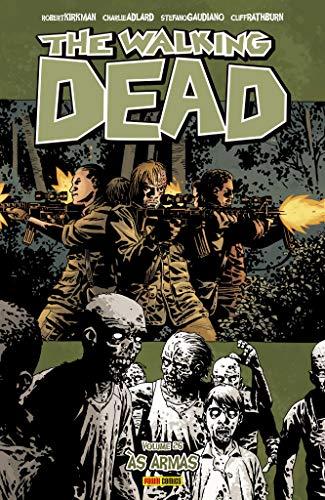 The Walking Dead: Às Armas - Vol. 26