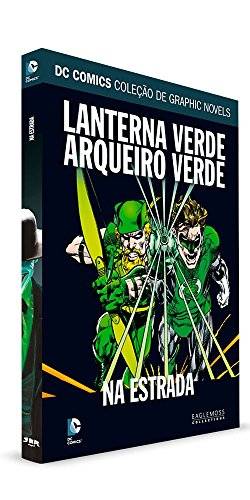 Lanterna Verde e Arqueiro Verde. Na Estrada - Dc Graphic Novels. 59