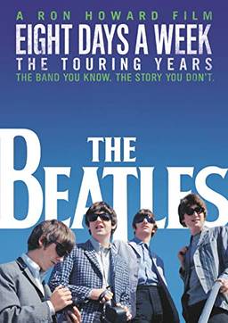 The Beatles - Eight Days A Week The Tour - [DVD]
