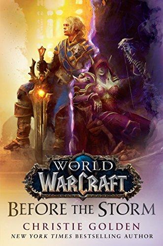 Before the Storm (World of Warcraft): A Novel: 4