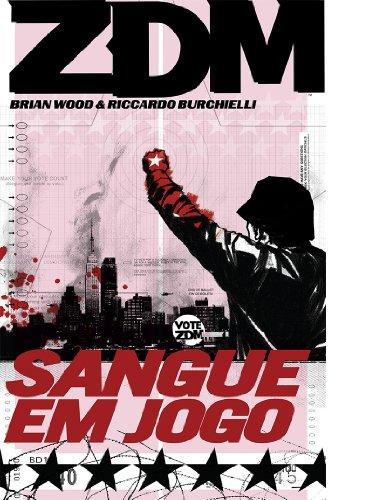 ZDM - Sangue em Jogo - Volume - 5