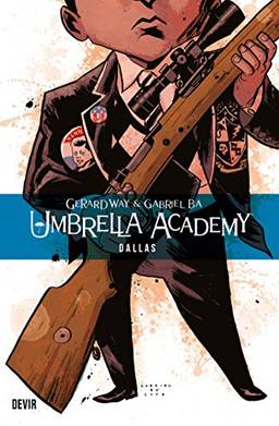 Umbrella Academy: Dallas (Volume 2)