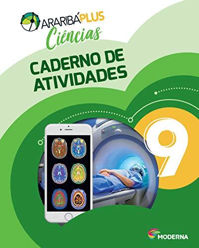 Arariba Plus. Ciências. 9º Ano - Caderno de Atividades