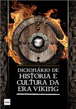 Dicionário de História e Cultura da era Viking