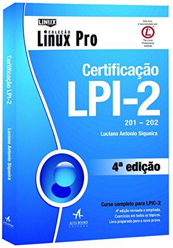 Certificação LPI-2 201 - 202 - Coleção Linux Pro