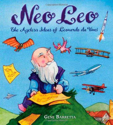 Neo Leo: The Ageless Ideas of Leonardo Da Vinci