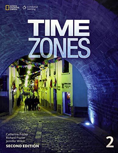 Time Zones 2 - 2nd: Student Book