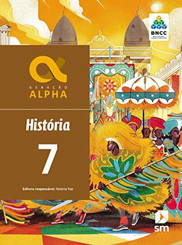 Geração Alpha Historia 7 Ed 2019 - Bncc