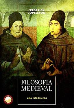 Filosofia Medieval. Uma Introdução