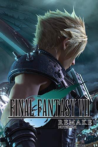 FINAL FANTASY VII REMAKE notebook: FINAL FANTASY 7 REMAKE 120 Empty Pages With Lines size 6 X 9