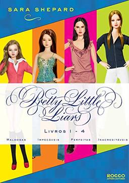 Série Pretty Little Liars (1-4): Maldosas, Impecáveis, Perfeitas, Inacreditáveis