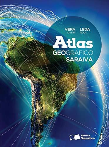 Atlas geográfico Saraiva - Volume único