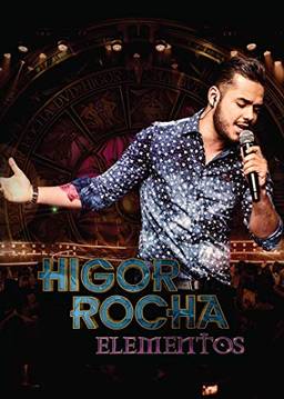 Higor Rocha - Higor Rocha - Elemetnos [DVD]