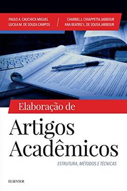 Elaboração de Artigos Acadêmicos: Estrutura, Métodos e Técnicas