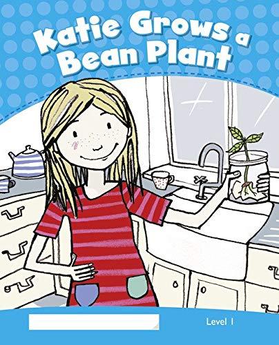 Penguin Kids 1: Katie Grows A Bean Plant Clil: Level 1