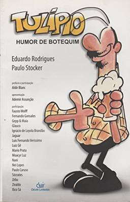 Tulipio Humor De Botequim
