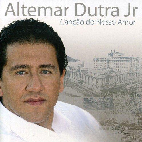 Altemar Dutra Jr - Canção Do Nosso Amor [CD]