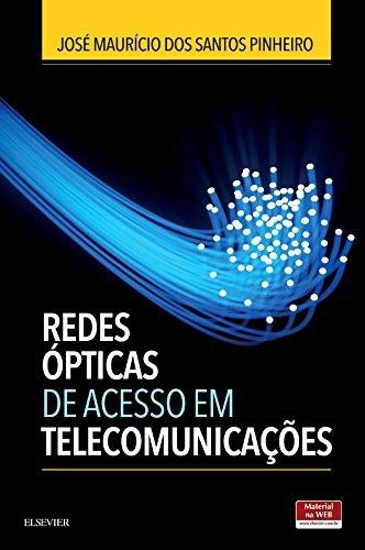 Redes Ópticas de Acesso em Telecomunicações