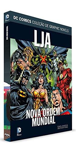 DC Graphic Novels. Liga da Justiça. Nova Ordem Mundial