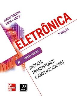 Eletrônica: Diodos, Transistores e Amplificadores (Tekne)