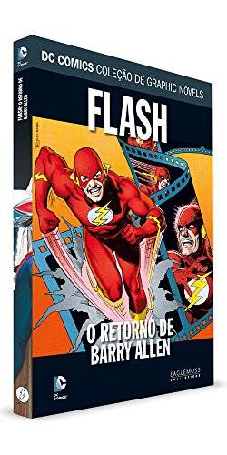 DC Graphic Novels. Flash. O Retorno de Barry Allen