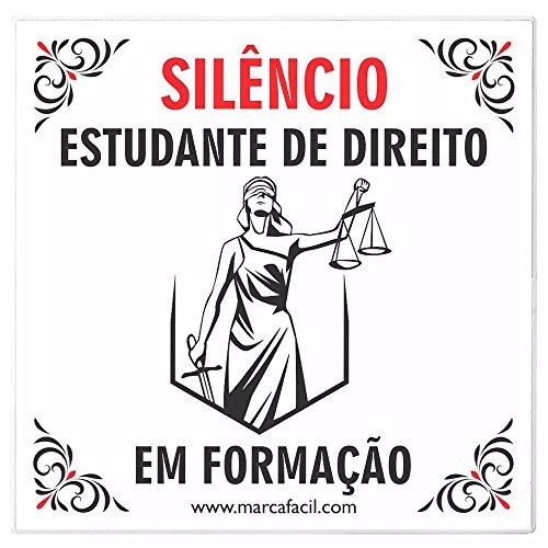 Placa de Porta Silêncio Estudante de Direito em Formação