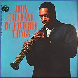 John Coltrane - My Favorite Things [Disco de Vinil]