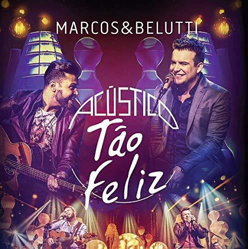 Marcos & Belutti - Acustico Tão Feliz [CD]