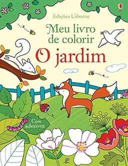 O jardim : Meu livro de colorir