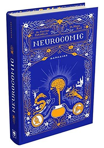 Neurocomic: Uma história em quadrinhos sobre a máquina mais poderosa do corpo humano: o cérebro