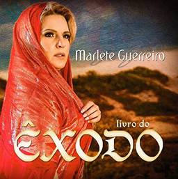 Marlete Guerreiro - Livro Do Êxodo (Gospel) [CD]