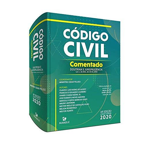 Código Civil Comentado: Doutrina e jurisprudência - Lei n. 10.406, de 10.01.2002