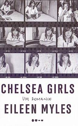 Chelsea Girls: Um romance