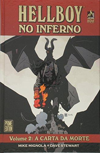 Hellboy no Inferno. A Carta da Morte - Volume 2