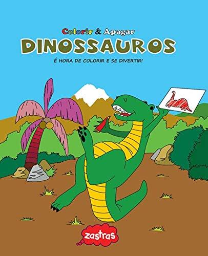 Dinossauros : Colorir&apagar