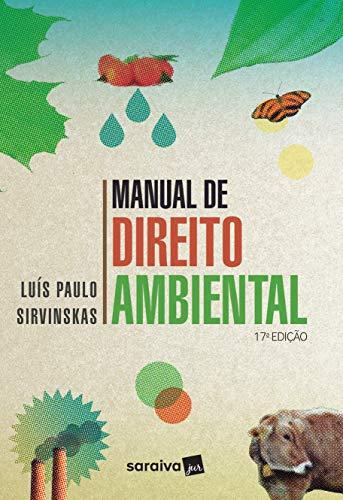 Manual de direito ambiental - 17ª edição de 2019