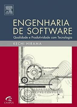 Engenharia de software: Qualidade e produtividade com tecnologia