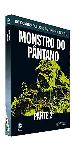 Monstro do Pântano. Parte 2 - Dc Graphic Novels. 67